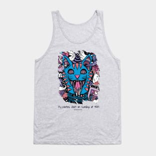 My parties start on Sundays at 9AM - Catsondrugs.com - rave, edm, festival, techno, trippy, music, 90s rave, psychedelic, party, trance, rave music, rave krispies, rave flyer Tank Top